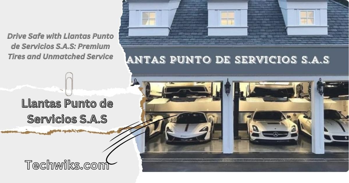 Llantas Punto de Servicios S.A.S