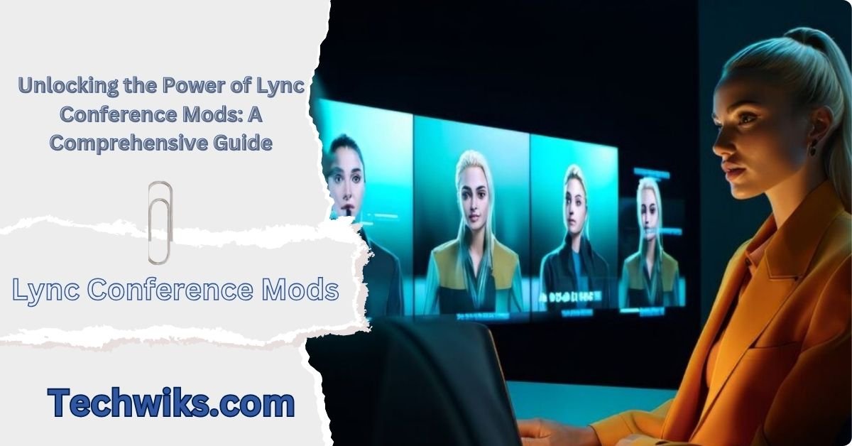 Lync Conference Mods