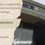 Will liu Supermicro Leadership: Driving Innovation and Growth in Technology”